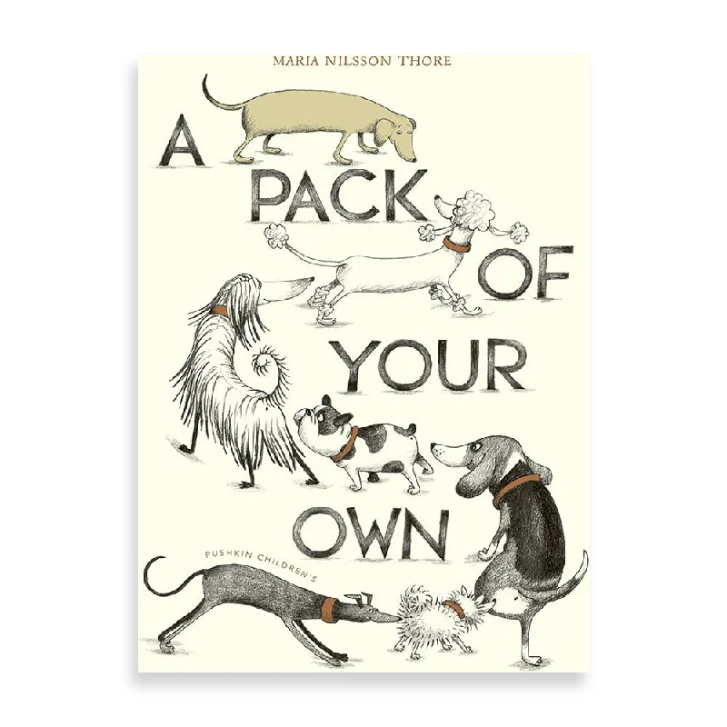 A Pack of Your Own