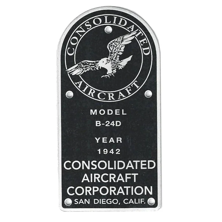 WWII Consolidated Aircraft B-24D Data Plate Reproduction