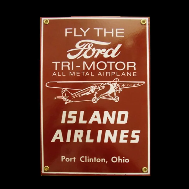 Fly the Ford Tri-Motor Island Airlines Metal Sign