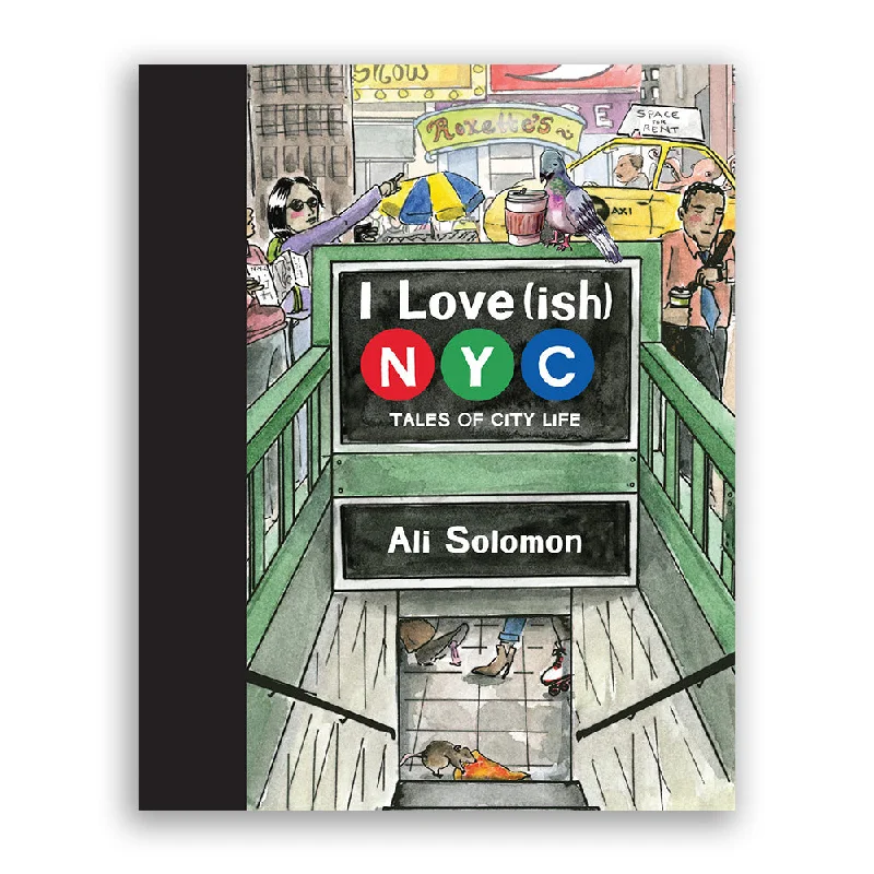 I Love(ish) New York City: Tales of City Life