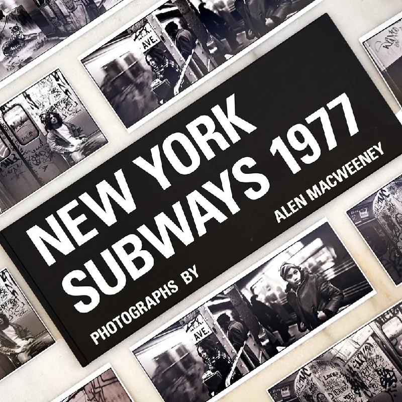 SIGNED: New York Subways 1977 by Alen MacWeeney